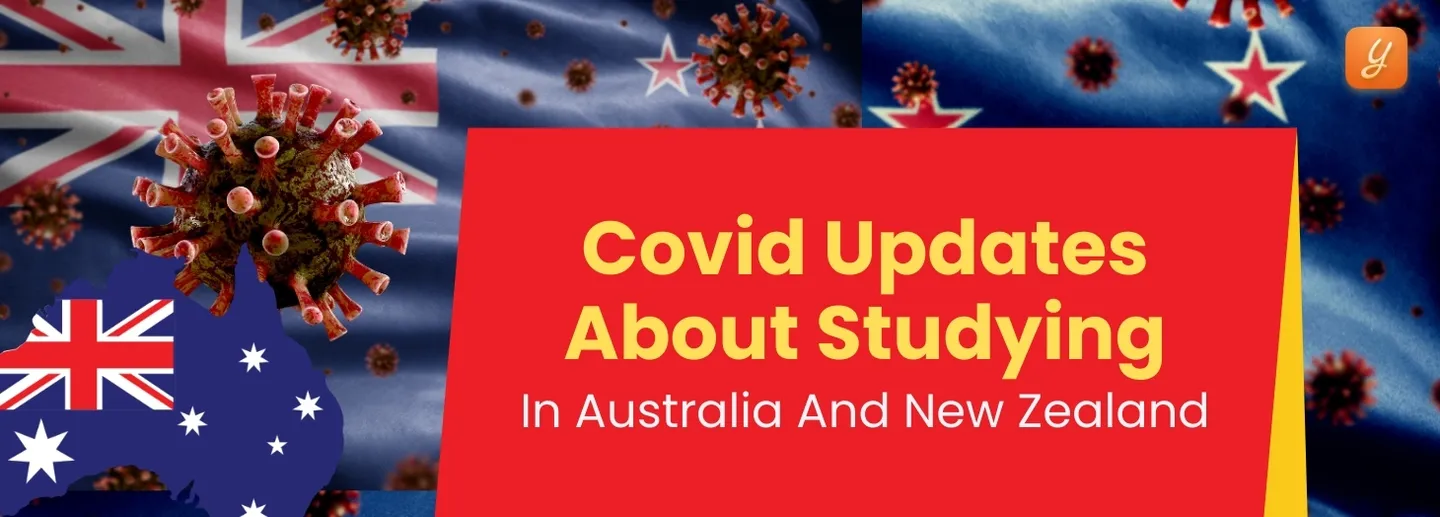 Study in Australia & New Zealand (Covid Updates 2021): Get Latest News & Covid related Updates on Education in Australia & New Zealand Image