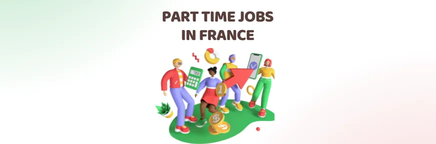 Part Time Jobs in France for International Students 2024 Image