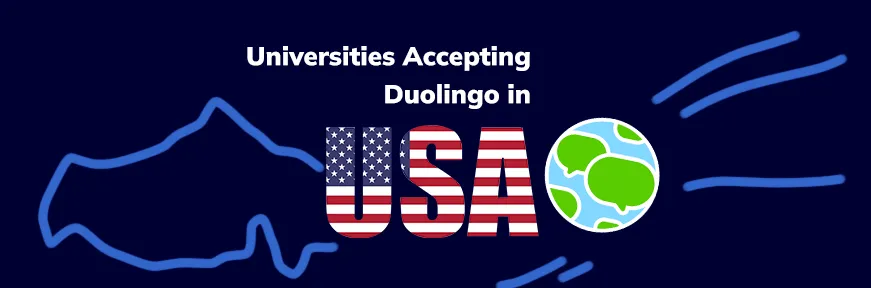 Universities in USA Accepting Duolingo Test Scores in 2025 Image