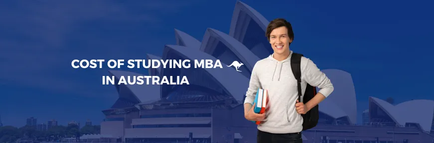 Australian MBA Fees: Cost of MBA in Australia for Indian Students  Image