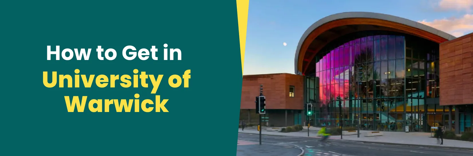 How to Get in University of Warwick: Admission Process, Requirements Image