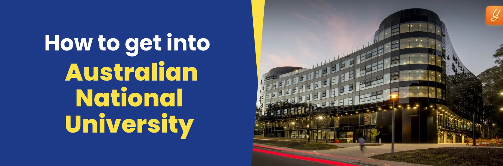 How to Get into the Australian National University Image