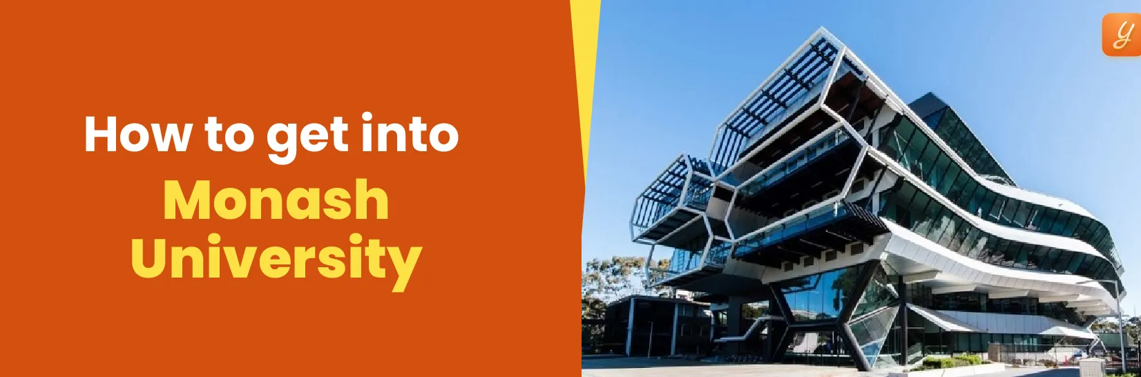 How to Get into Monash University from India Image