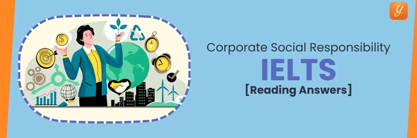 Corporate Social Responsibility - IELTS Reading Answers Image