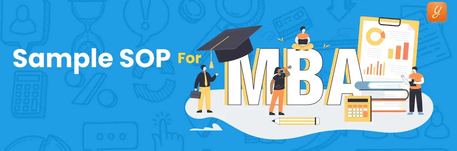 How to Write SOP For MBA? Sample SOPs, Format & Tips Image