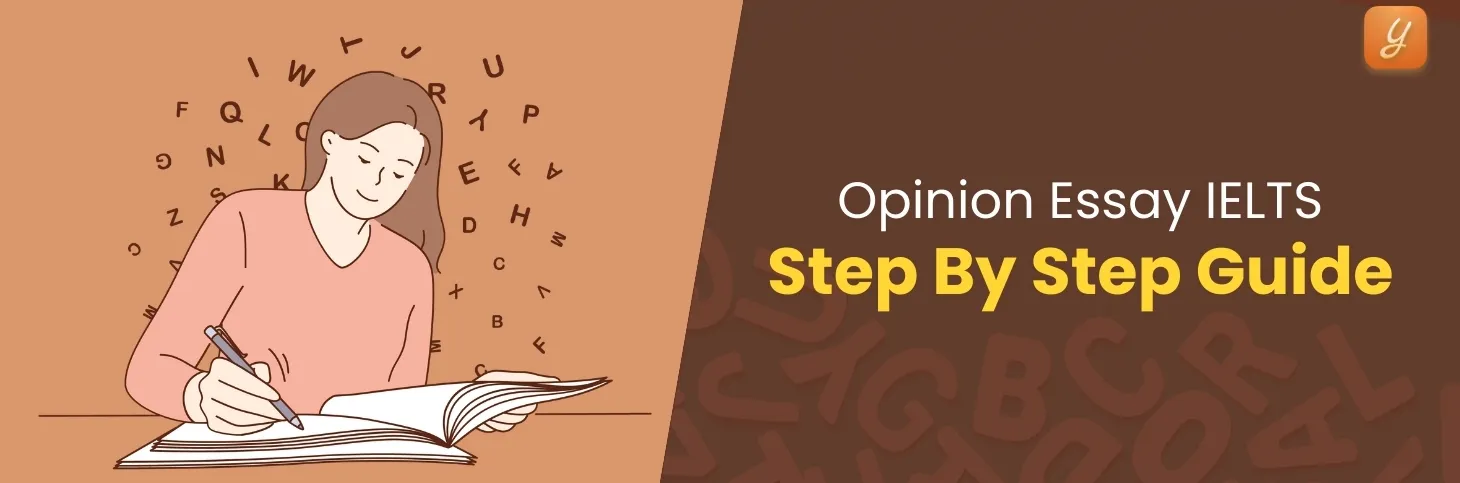 Opinion Essay IELTS – Step By Step Guide Image