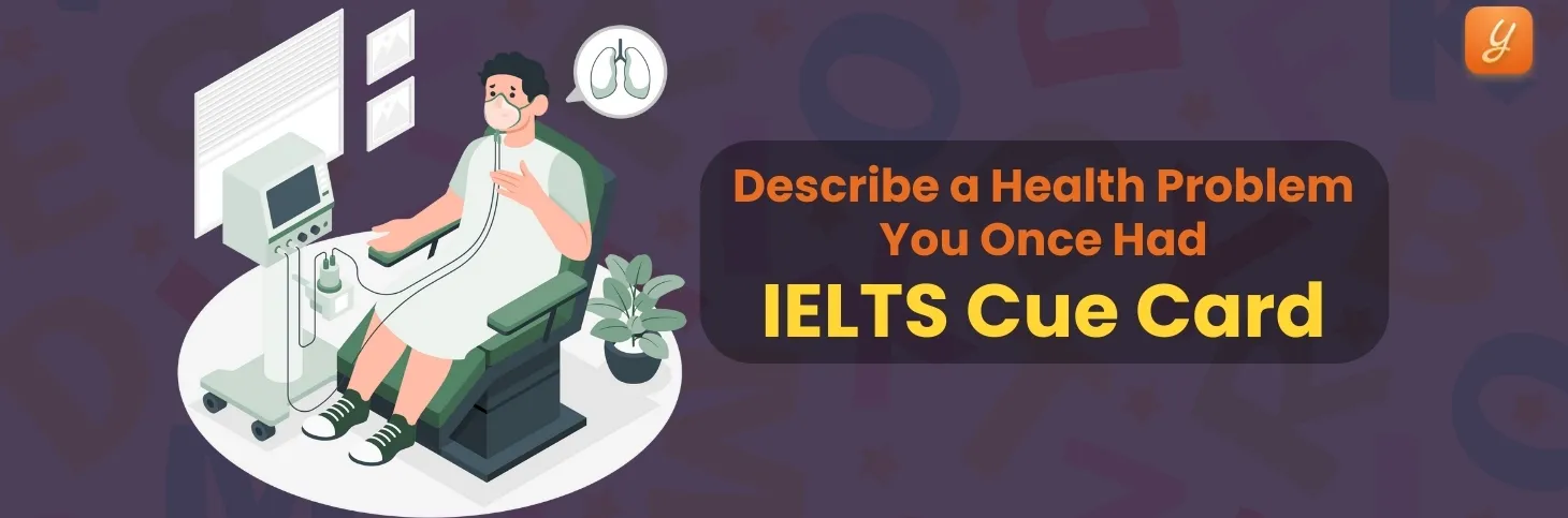 Describe a Health Problem You Once Had - IELTS Cue Card Image