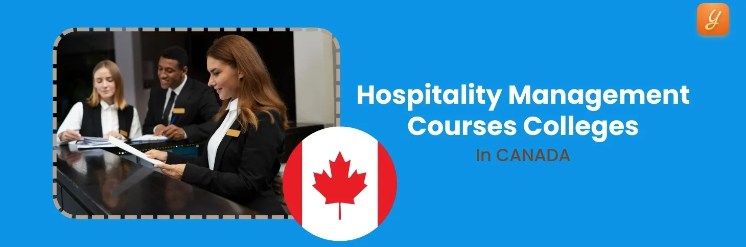 Study Hospitality and Tourism Management in Canada: Know About Best Hospitality and Tourism Courses in Canada Image