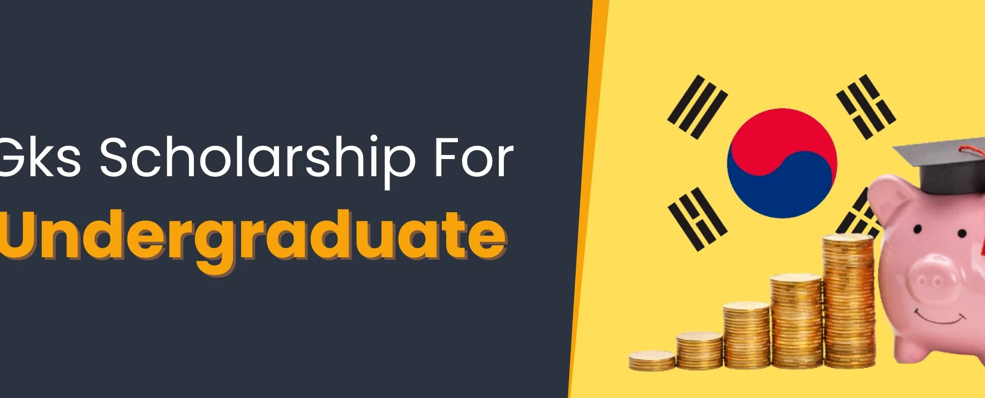 GKS Scholarship 2026: Benefits, Eligibility, Deadlines & How to Apply Image