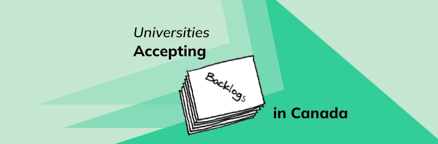 Canadian Universities Accepting Backlogs: List of Universities in Canada Accepting Backlogs Image