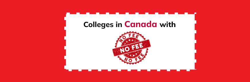 List of Colleges in Canada with No Application Fees Image