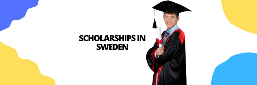 Scholarships in Sweden: Eligibility Criteria, Application Process, Duration, Benefits & More Image