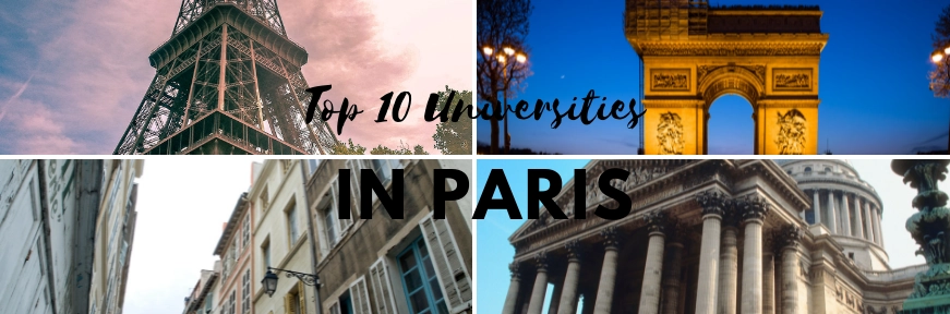 Top 10 Universities In Paris: Best Paris Colleges And Universities For International Students Image