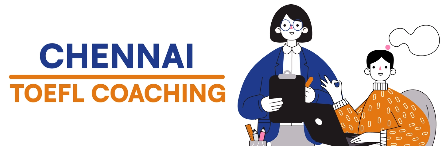 Find 5 Best TOEFL Coaching in Chennai Image