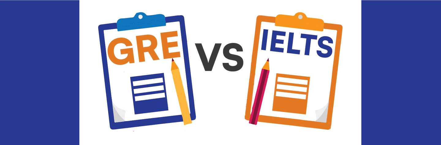 GRE vs IELTS: Know About Difference Between GRE and IELTS Image