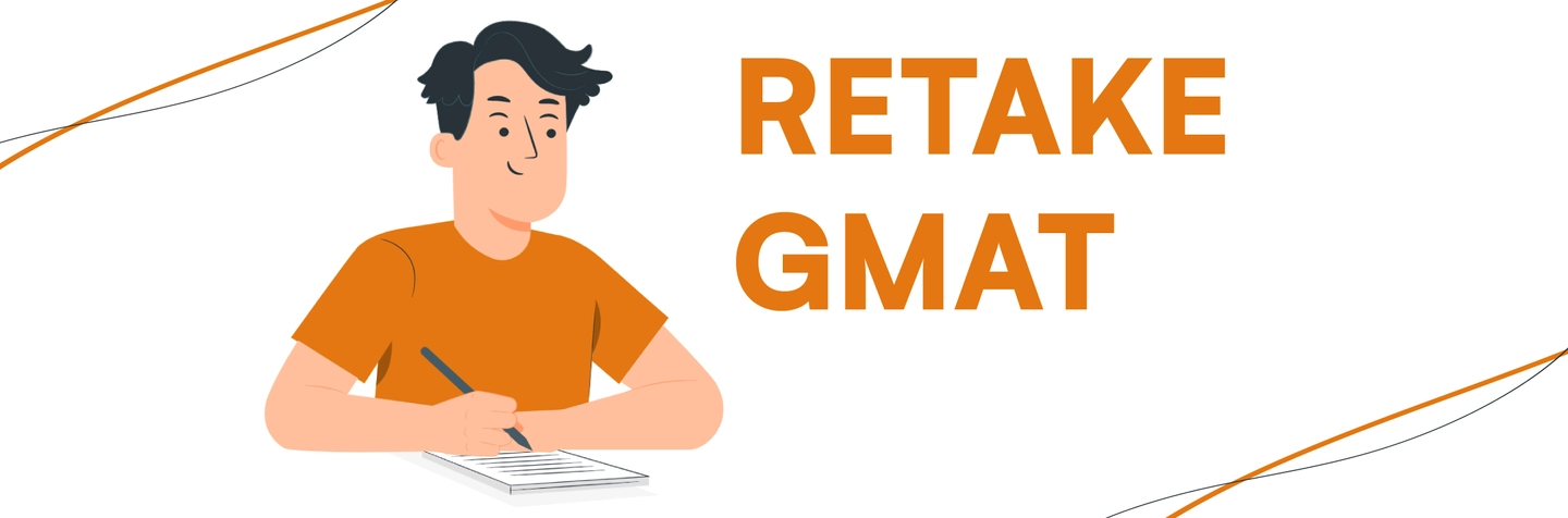 Should You Retake GMAT? Learn About the GMAT Retake Policy & Strategy Image