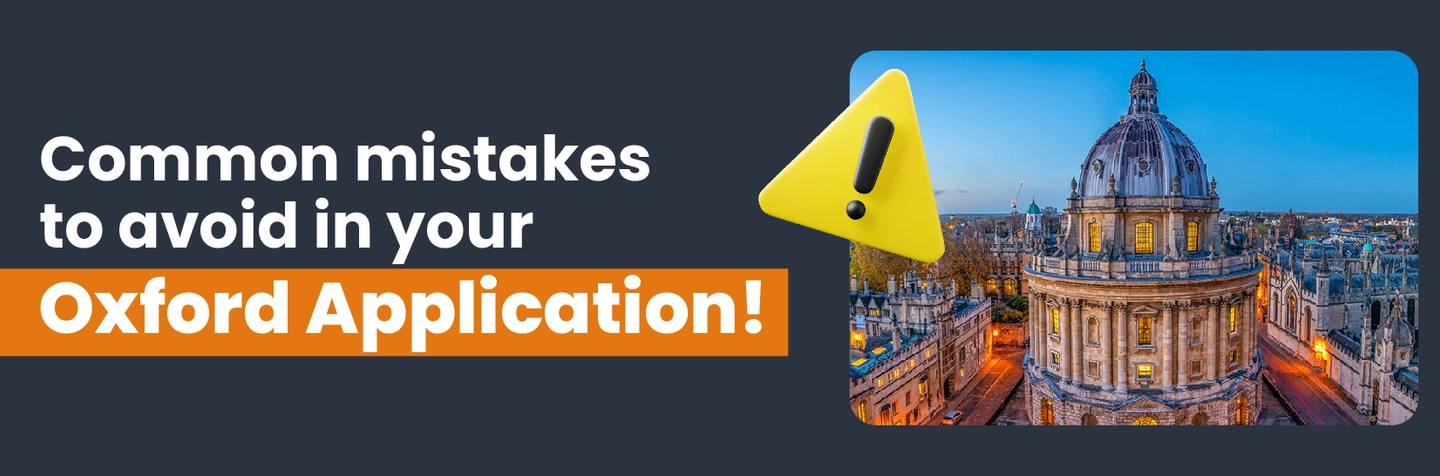 Common Mistakes to Avoid in Your Oxford Application Image