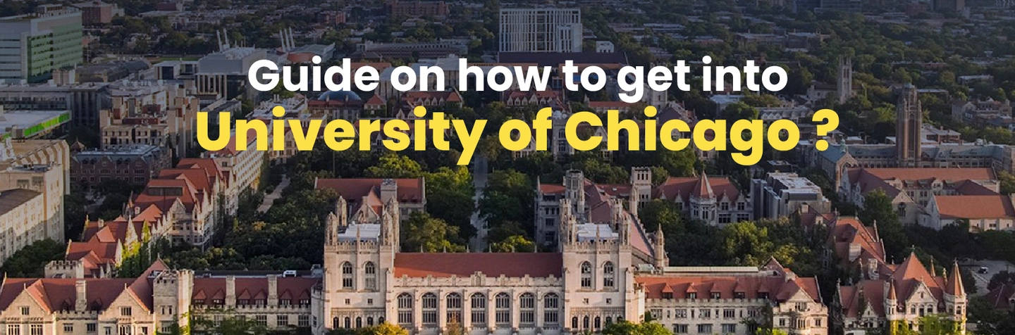 Guide on How to Get into the University of Chicago Image