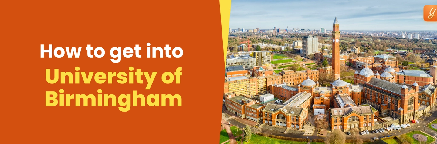 How to Get into the University of Birmingham? Image