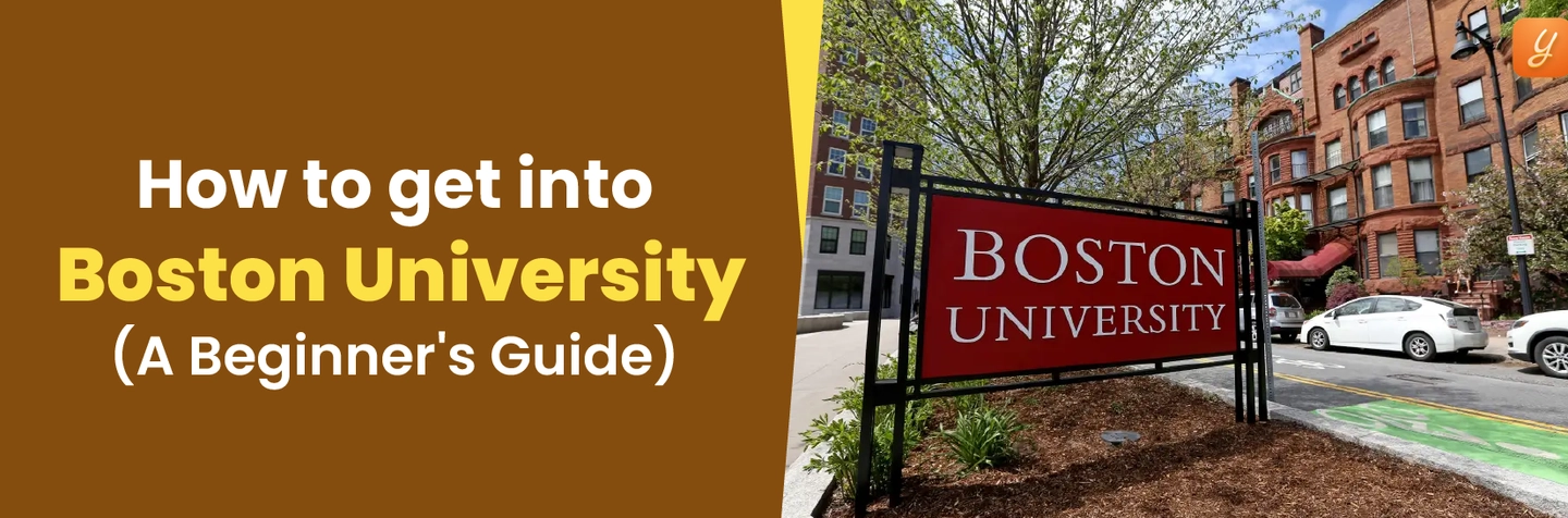 How to Get into Boston University: A Beginner's Guide Image