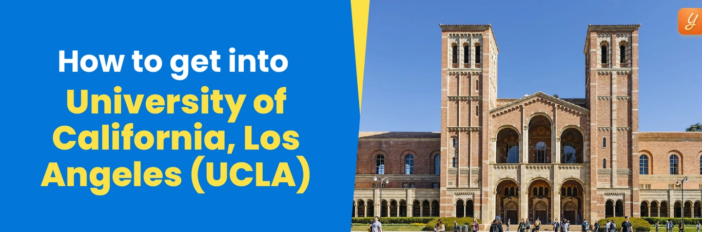 How to Get into the University of California, Los Angeles (UCLA) Image