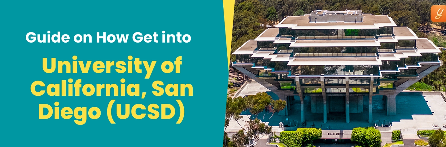 How to Get into the University of California, San Diego (UCSD) Image
