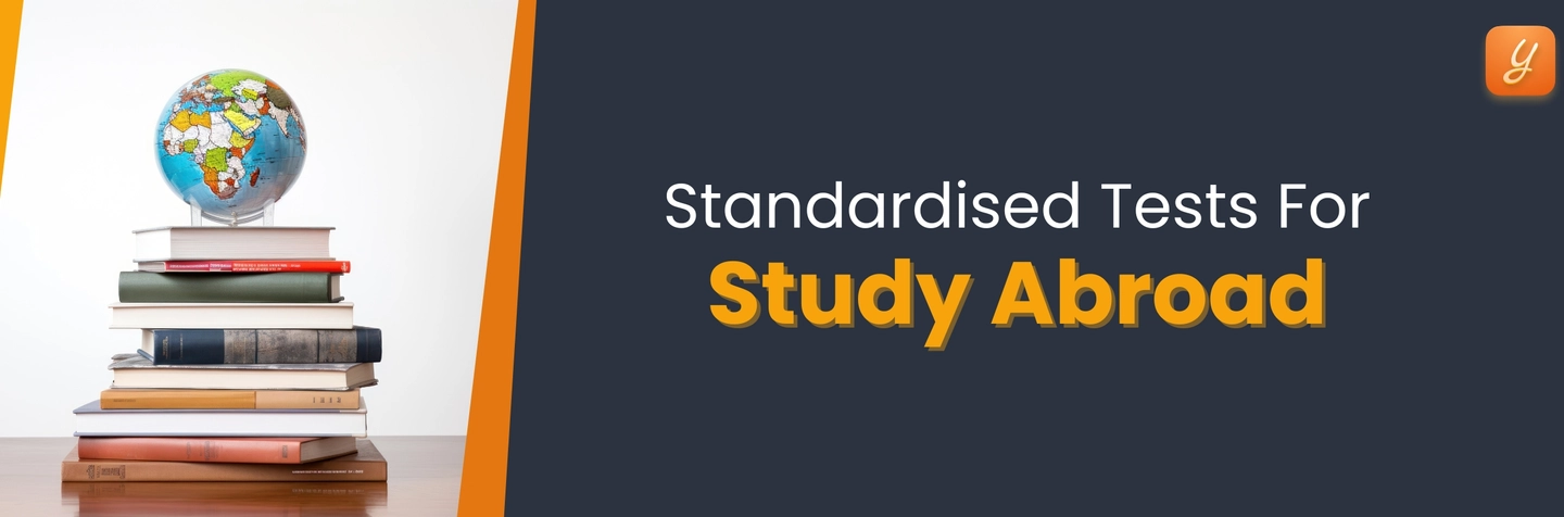 International Standardised Exams to Study Abroad in 2024 Image