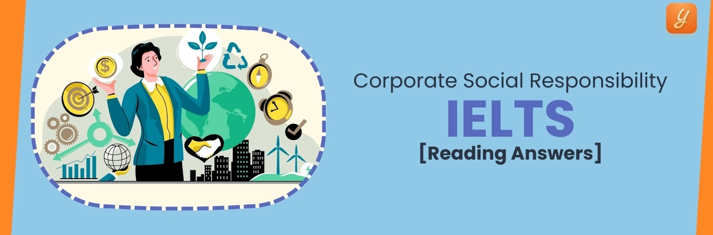 Corporate Social Responsibility - IELTS Reading Answers Image