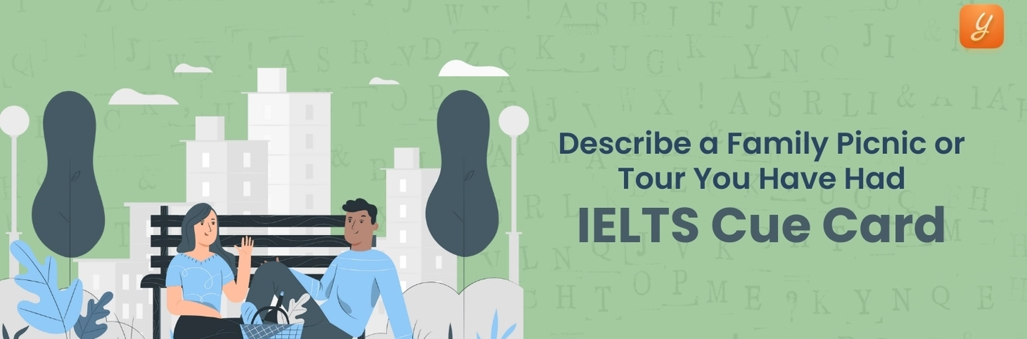 Describe a Family Picnic or Tour You Have Had - IELTS Cue Card Image