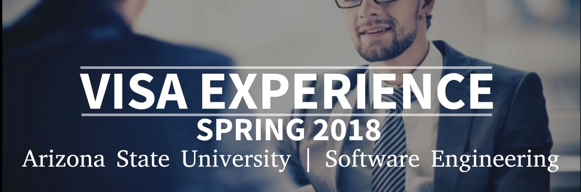 Spring 2018 - F1 Student Visa Experience: (Arizona State University | Software Engineering - Rejected) Image