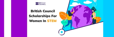 British Council Scholarships For Women In STEM Image