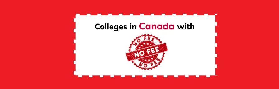 Colleges in Canada with No Application Fee: List of Colleges in Canada with No Application Fees Image