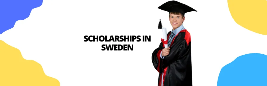 Scholarships in Sweden: Eligibility Criteria, Application Process, Duration, Benefits & More Image