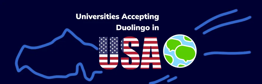 Universities in USA Accepting Duolingo Test Scores in 2026 Image