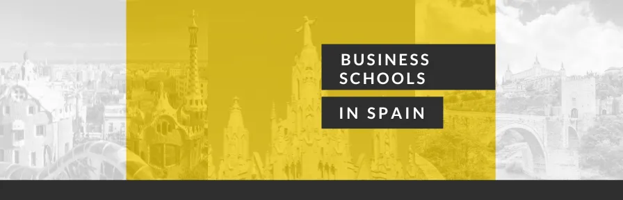 Business Schools in Spain: Know About Best MBA Colleges in Spain Image