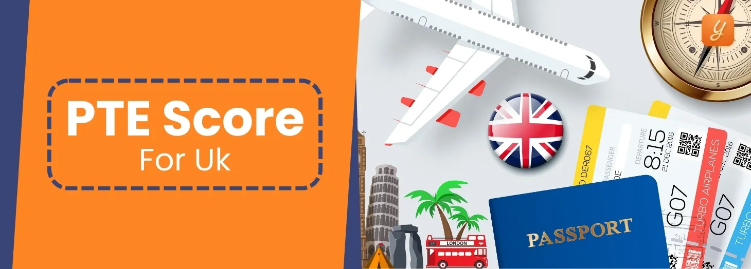 PTE Score for UK: Scores for Universities and Visa Image