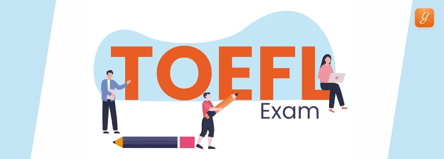 TOEFL Exam 2024: Fees, Dates, Syllabus, Registration & Results Image