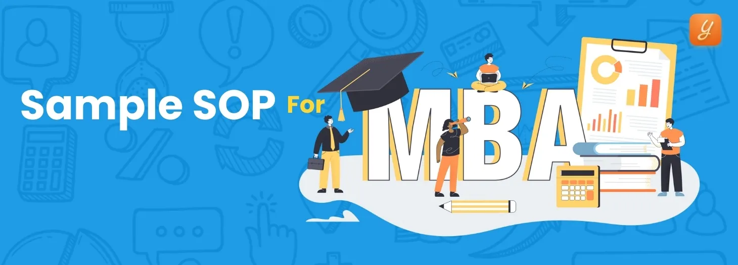 How to Write SOP For MBA? Sample SOPs, Format & Tips Image