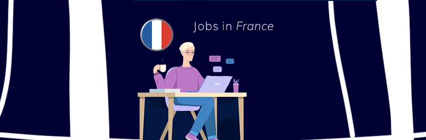 Job Opportunities for International Students in France: What are Popular Job Opportunities in France for Indian Students?  Image