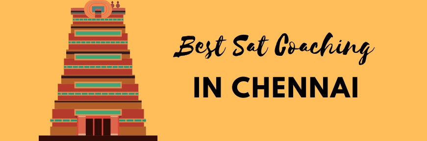  Best SAT Coaching in Chennai: Top 5 Coaching Centers in Chennai Image