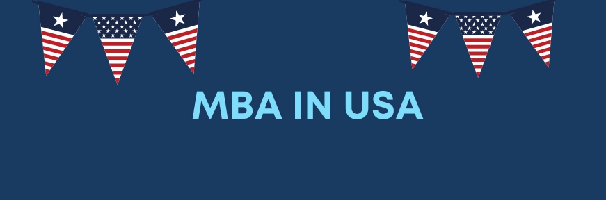 MBA in USA for Indian Students: Cost, Top Programs & Scholarships Image